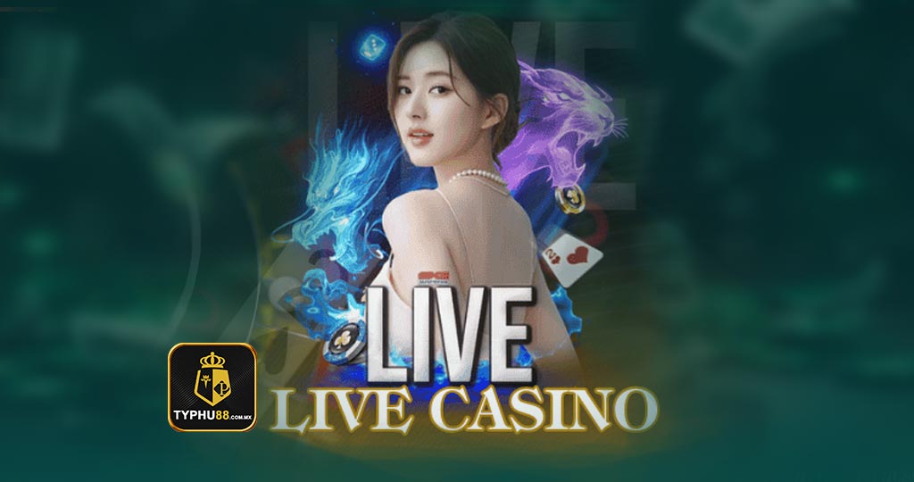 Typhu88 hợp tác với các nhà phát hành game live casino danh tiếng